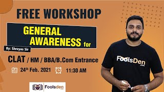 General Awareness || Free Workshop || CLAT || HM || BBA/B.Com Entrance || Shreyas Sir