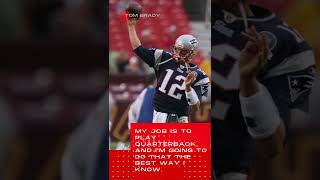 Ultimate 10 Best TOM BRADY Quotes