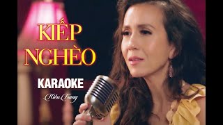 KARAOKE | Kiếp Nghèo - Kiều Trang | Beat Gốc