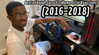 Best of Rajah Caruth’s Moments in Reactions! (2016-2018)