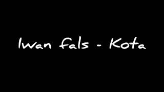 Iwan Fals - Kota [Lyric Video]