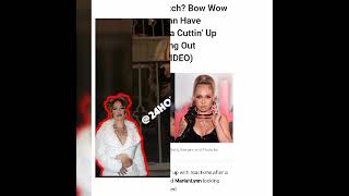 BOW WOW DATING LOVE & HIP HOP STAR MIARIAHLYNN⁉️❓