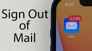 How to Sign Out of Mail on iPhone (2022)