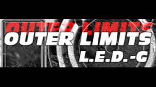 L.E.D.-G - OUTER LIMITS (HQ)