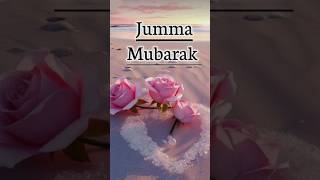 Jumma Mubarak Status 2024/ Jumma Mubarak Status #jummamubarakstatus #jumma