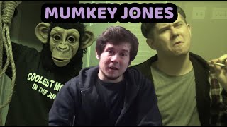 The Demise Of Mumkey Jones