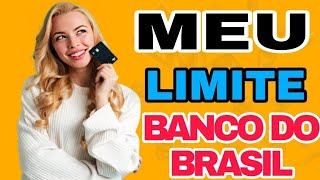 ESSE É MEUS LIMITES CONQUISTADO NO BANCO DO BRASIL! VOCÊ TAMBÉM TEM LIMITE LIBERADO BANCO DO BRASIL