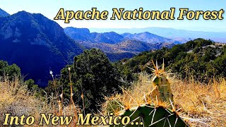 Apache National Park & into New Mexico