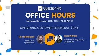 November 2023 Office Hours | Optimizing Customer Experience (CX)