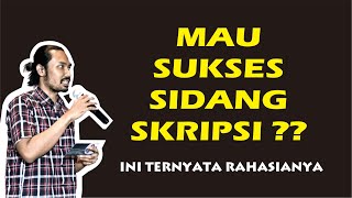 SIDANG SKRIPSI SUKSES (TANPA RIBET!!)