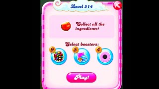 level 514. Candy Crush Saga game play. No cheat, real game play.Candy crush Mobile game play.