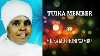 TUIKA MEMBA BY MILKA MUTHONI WAMBU