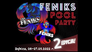 Feniks Pool Party - 2 edycja - Dzień 1 - Eliminacje