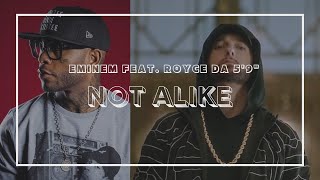 Eminem - Not Alike feat. Royce Da 5'9 (Lyrics)