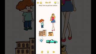 Help Tom to get her notice | Brain Out Level 47 | Brain Out Gaming #braingames