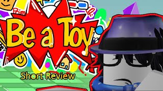 Be A Toy! | Roblox Mini-Review #shorts