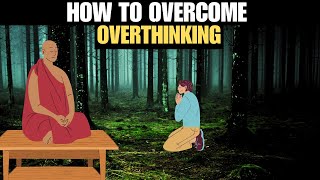 Over thinkers|Buddhist Story|Ancient Zen Story