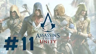 Assassin's Creed Unity | 11 | تختيم أساسنز كريد يونتي بالعربي