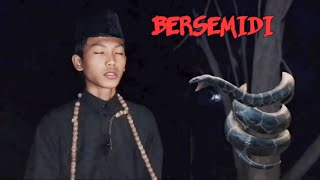 Persemidian Salim //Diganggu Ular Raksasa Jelmaan Jin Jahat