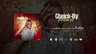 CHEICK-BY - N'KÉLEN PÉ (SonOfficiel)