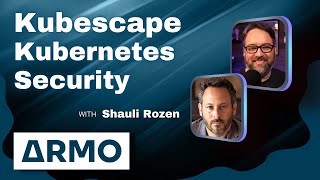 Kubescape Kubernetes Security: DevOps and Docker Live Show (Ep 182)