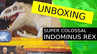 Unboxing the Super Colossal Indominus Rex