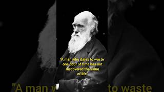 Charles Darwin The Value of Life.