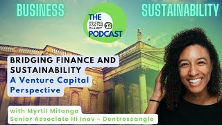 Bridging Finance and Sustainability: A Venture Capital Perspective