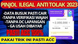 PINJAMAN ONLINE LANGSUNG CAIR TERBARU 2023 || PINJOL ILEGAL MUDAH CAIR 2023