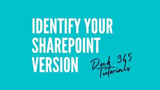 How to identify your SharePoint Version - Tutorial