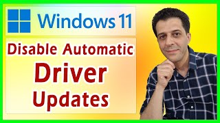 How to Disable Automatic Driver Updates in Windows 11