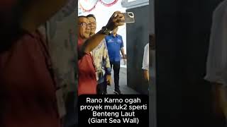 Rano Karno ogah proyek benteng laut Jakarta (Giant sea wall)