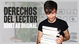 LOS 10 DERECHOS DEL LECTOR | Booktag original