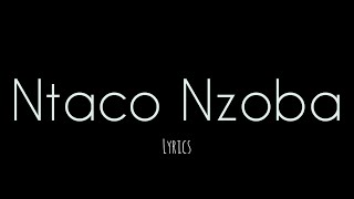 Fortran.B Ntaco nzoba (Lyrics)