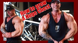 HOW TO GROW A HUGE CHEST