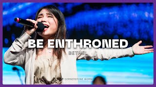 Be Enthroned (Bethel) – Ng Dong Ying | Cornerstone Worship