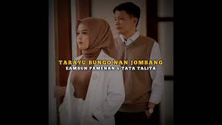 Tarayu Bungo Nan Jombang - Rambun Pamenan & Tata Talita #minangsahati  #laguminangrancak