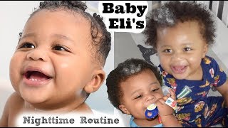 Baby Eli's Nighttime Routine/Natural Hair Routine