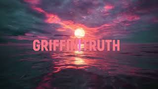 Griffin - Truth (Original Mix)