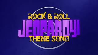 Rock and Roll Theme | Jeopardy!