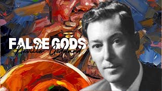 Neville Goddard: False Gods