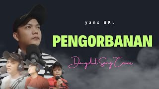 Pengorbanan (Cipt. Hanief Radin) Song Cover Version