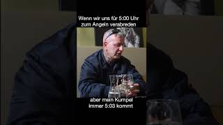 Wir wollen pünktlich angeln gehen 😂🎣