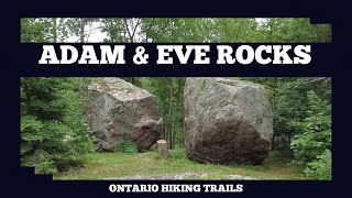 Adam & Eve Rocks Glacial Erratic