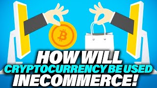 How Will Cryptocurrency Be Used In Ecommerce