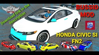 SHARE MOD HONDA CIVIC SI FN2 BUSSID