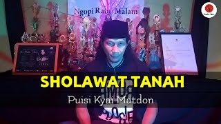 Kyai Matdon | SHOLAWAT TANAH | Edeng Keren | Lingkar Jenar