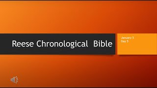 Day 5 or January 5th - Dramatized Chronological Daily Bible Reading