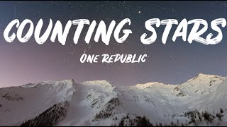 OneRepublic - Counting Stars(Lyrics)