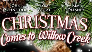 🎅 Christmas Comes To Willow Creek - 1987